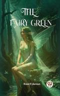 The Fairy Green