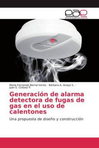Generación de alarma detectora de fugas de gas en el uso de calentones
