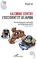 La Chine contre l’Occident et le Japon