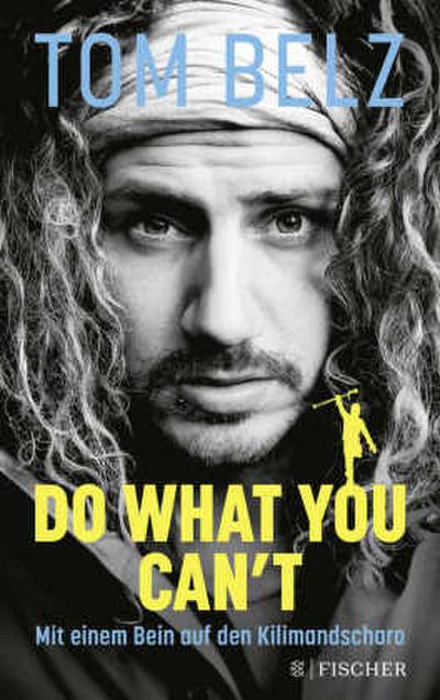 Do what you can’t
