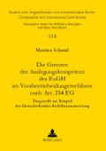 Die Grenzen der Auslegungskompetenz des EuGH im Vo