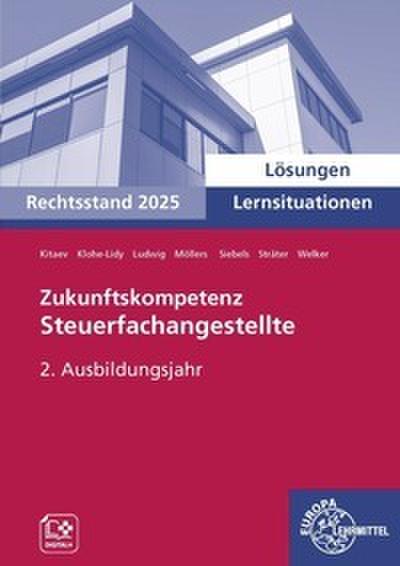 Zukunftskompetenz Steuerfachangestellte Lernsituationen 2. Ausbildungsjahr