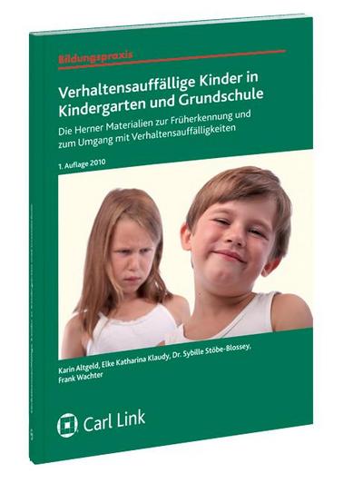 Verhaltensauffällige Kinder in Kindergarten und Grundschule, m. 1 Audio-CD