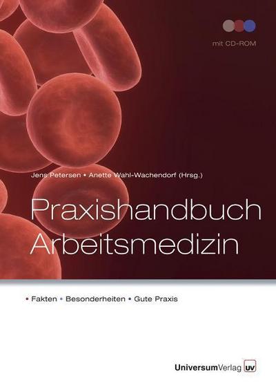 Praxishandbuch Arbeitsmedizin
