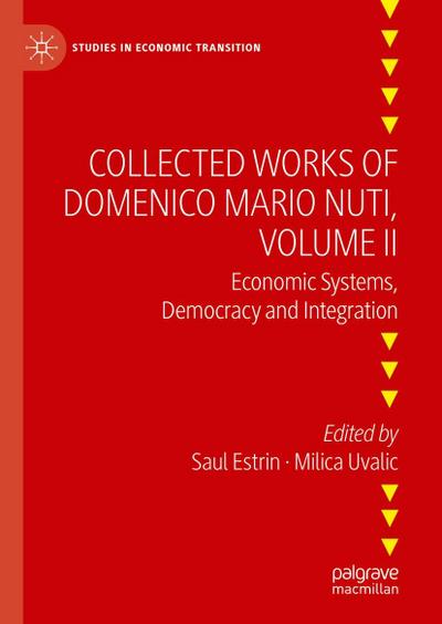 Collected Works of Domenico Mario Nuti, Volume II