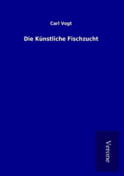 Die Künstliche Fischzucht
