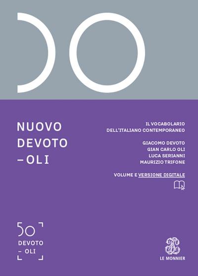 Nuovo Devoto-Oli. Il vocabolario dell’italiano contemporaneo 2026