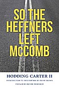 So the Heffners Left McComb