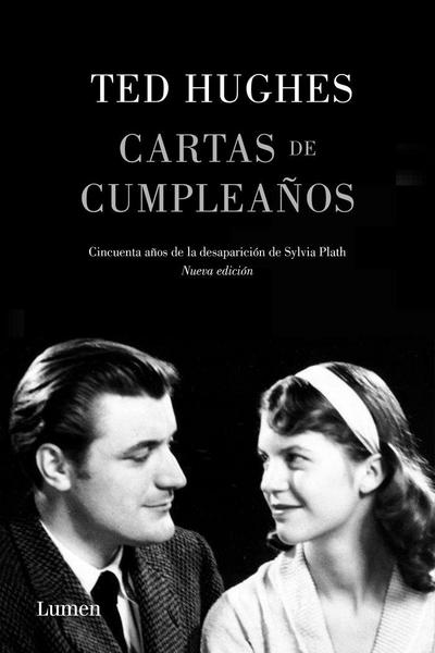 Cartas de cumpleaños : cincuenta años de la desaparición de Sylvia Plath