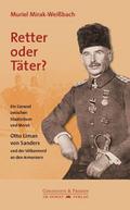 Retter oder Täter?