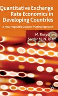 Quantitative Exchange Rate Economics in Developing Countries