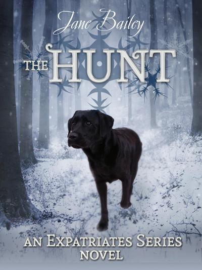 The Hunt (Expatriates, #2)