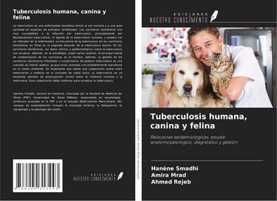 Tuberculosis humana, canina y felina