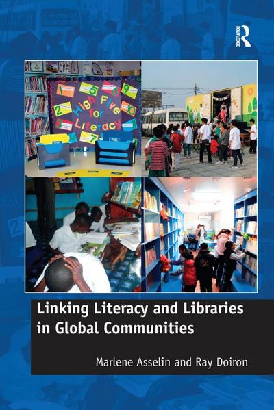 Linking Literacy and Libraries in Global Communities