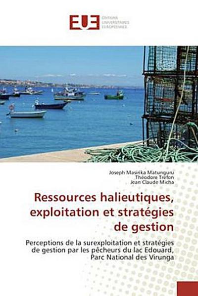 Ressources halieutiques, exploitation et stratégies de gestion