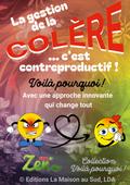 La gestion de la colère... c’est contreproductif !