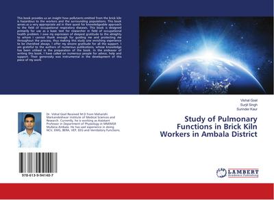 Study of Pulmonary Functions in Brick Kiln Workers in Ambala District
