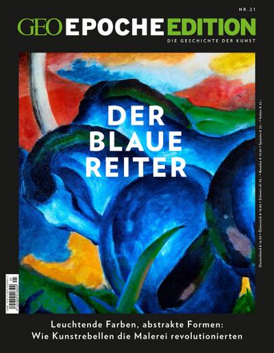 GEO Epoche Edition - Der Blaue Reiter
