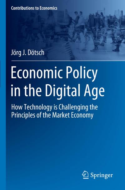 Economic Policy in the Digital Age