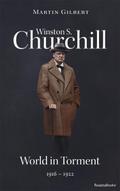 Winston S. Churchill: World in Torment, 1916-1922 