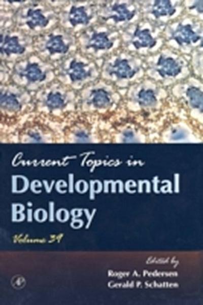 Current Topics in Developmental Biology