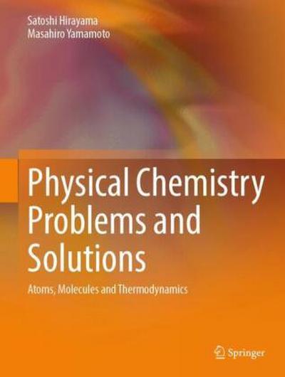 Physical Chemistry Problems and Solutions