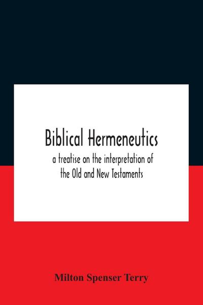 Biblical Hermeneutics