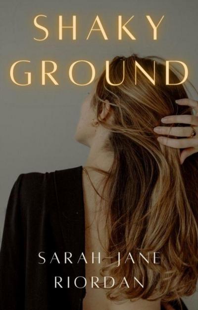 Shaky Ground