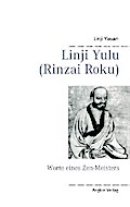 Linji Yulu (Rinzai Roku)