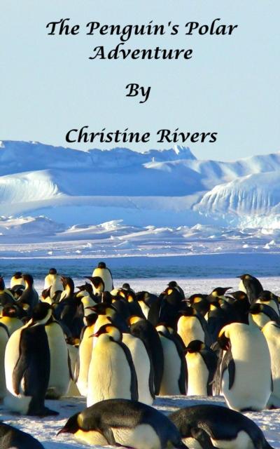 Penguin’s Polar Adventure
