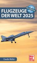 Flugzeuge der Welt 2025