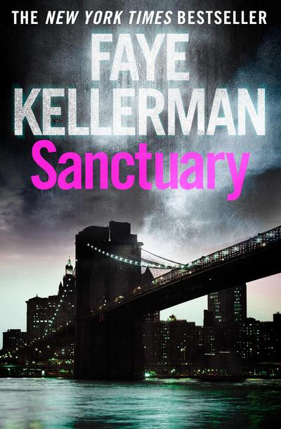 Sanctuary (Peter Decker and Rina Lazarus Series, Book 7)