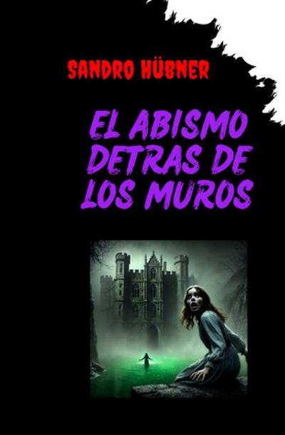 El abismo detrás de los muros