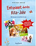 Entspannt durchs Kita-Jahr