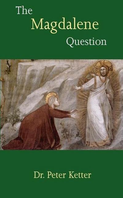 The Magdalene Question