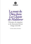 La mort de Dieu dans Les Chants de Maldoror