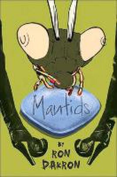 MANTIDS FIRST EDITION FIRST