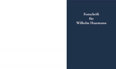 Festschrift für Wilhelm Haarmann