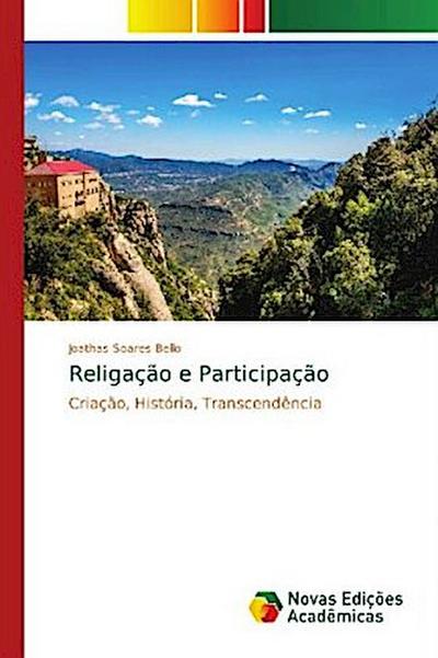 Religação e Participação - Joathas Soares Bello