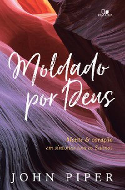Moldado por Deus