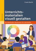 Unterrichtsmaterialien visuell gestalten