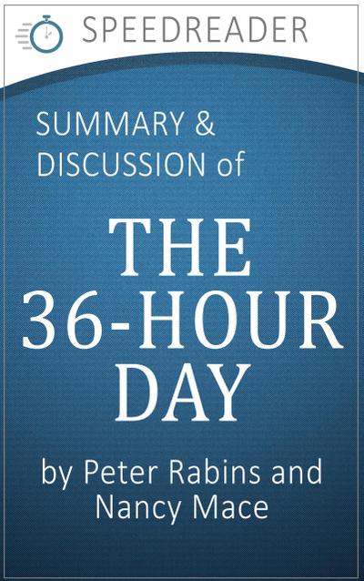 The 36-Hour Day by Peter Rabins and Nancy Mace: Summary and Analysis