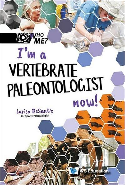 I’m a Vertebrate Paleontologist Now!