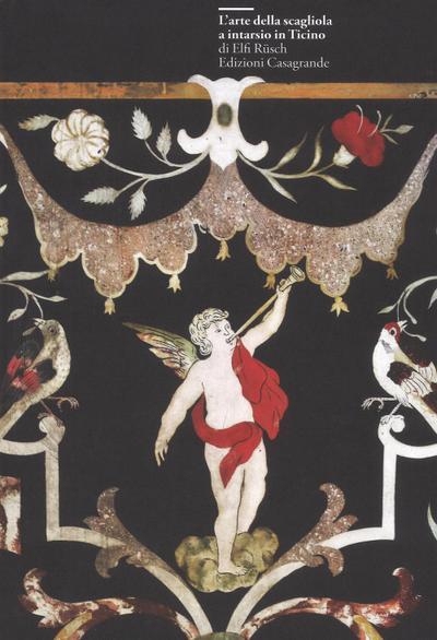 L’ arte della scagliola a intarsio in Ticino