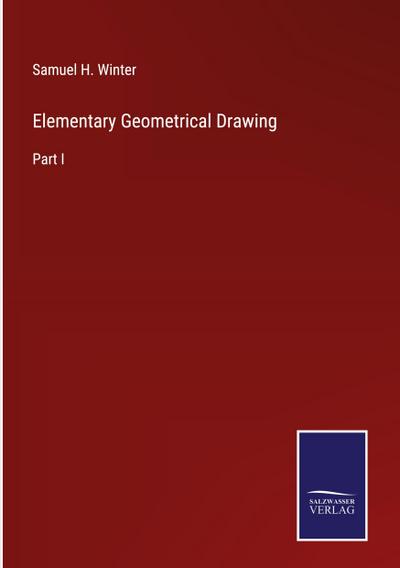 Elementary Geometrical Drawing
