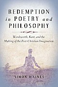 Redemption in Poetry and Philosophy