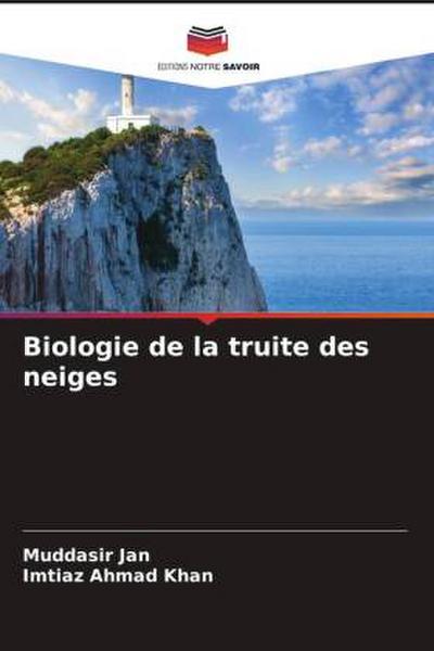 Biologie de la truite des neiges