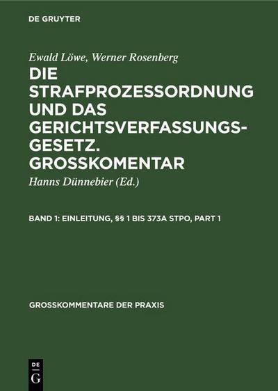 Einleitung, §§ 1 bis 373a StPO