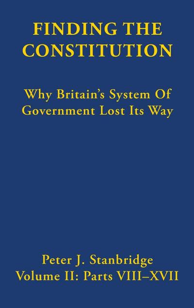 Finding the Constitution (Vol II)