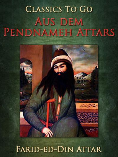 Aus dem Pendnameh Attars